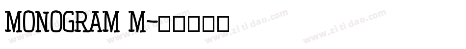 MONOGRAM M字体转换